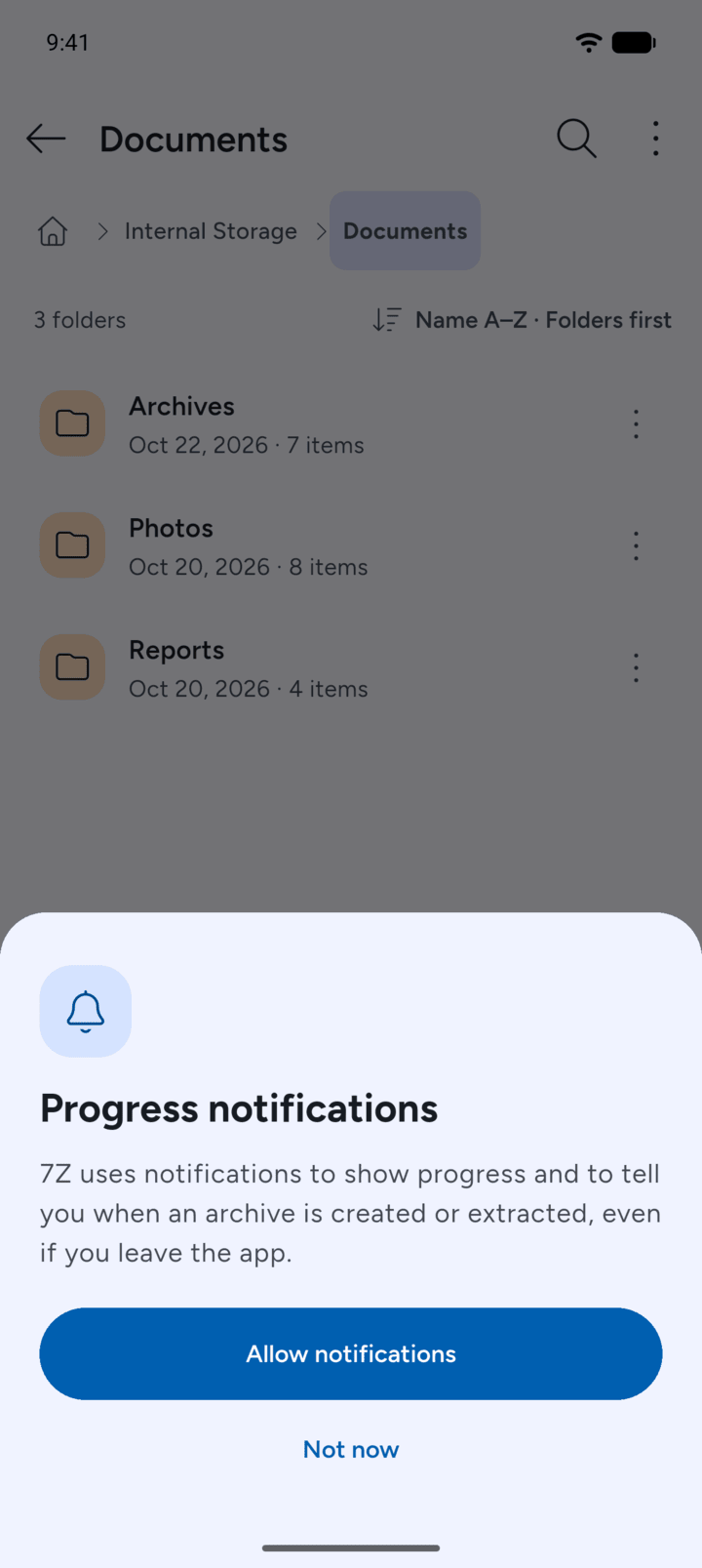 Step 2: The first time, 7Z asks if it can show progress notifications.